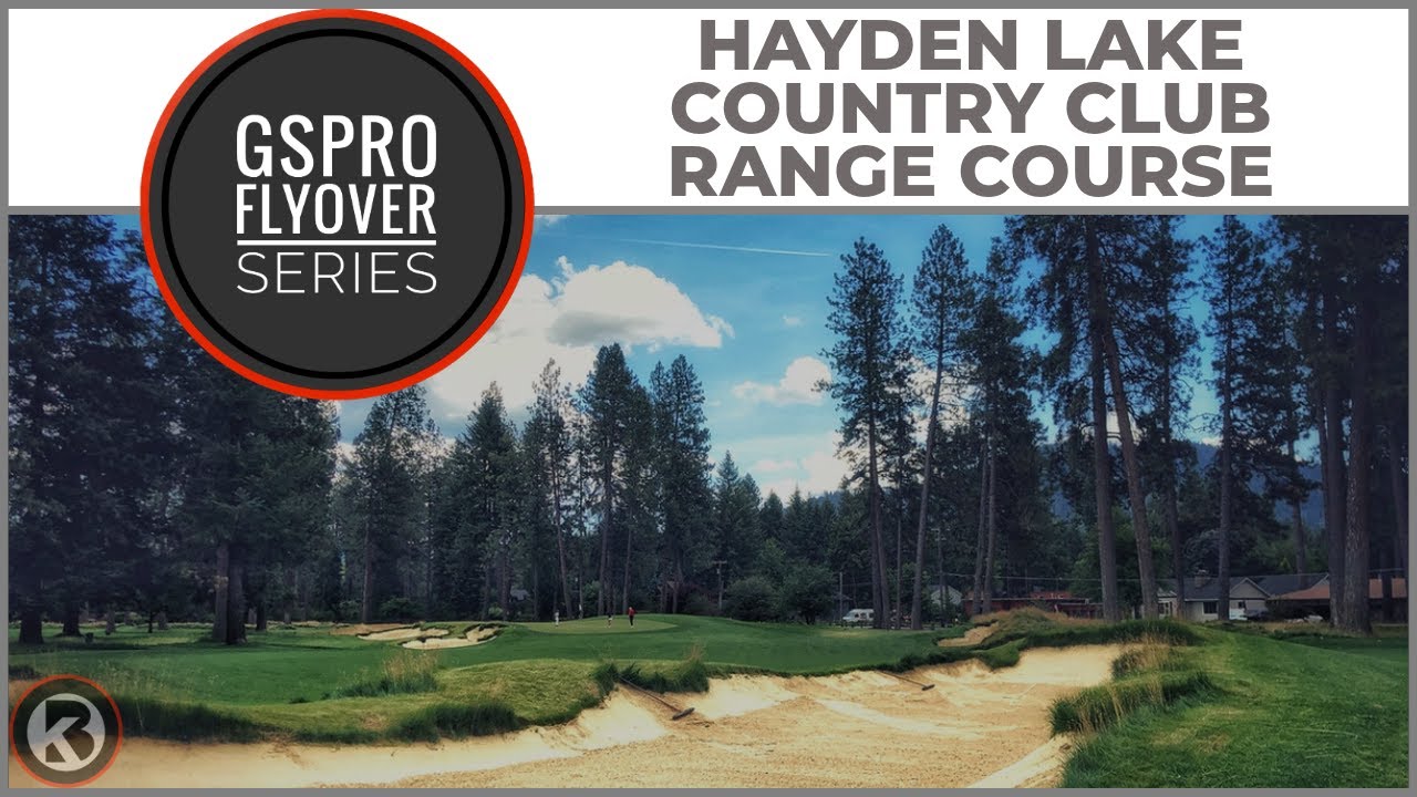 Watch Hayden Lake CC Range Course flyover on YouTube