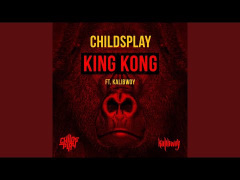 King Kong (feat. Kalibwoy)