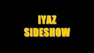 Iyaz - Slideshow [DOWNLOAD NOW]