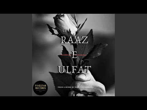 Raaz E Ulfat