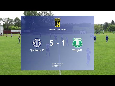 220611 Sjuntorps IF - Töllsjö IF, Höjdpunkter