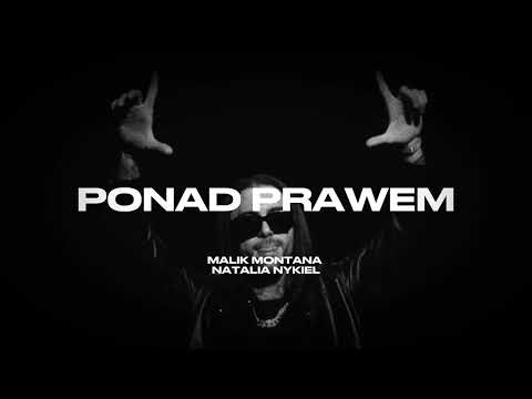 NATALIA NYKIEL X MALIK MONTANA - PONAD PRAWEM