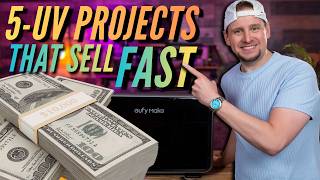 5 UV Print Projects That Sell Fast (eufyMake E1)