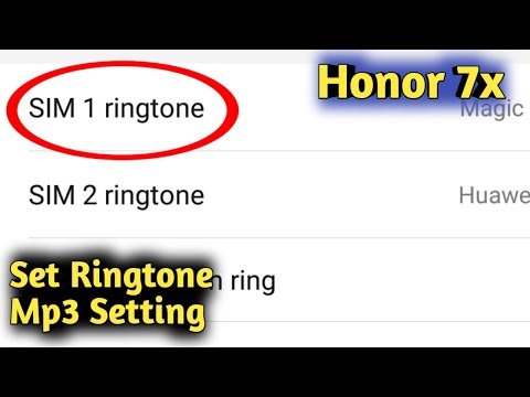 Honor 7X || How to Set Ringtone MP3