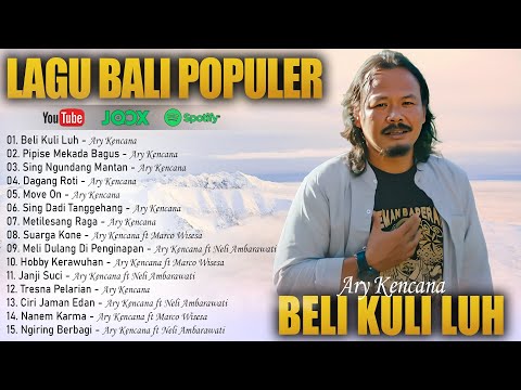 Kencana Pro : Lagu Bali Populer 2024 - Ary Kencana | Ary Kencana Official