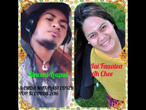 Samoa Matalasi (cover) by Vincent Leapai ft Tauiai Fauate Ah Ghee