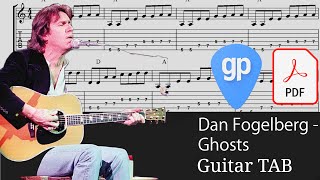 Dan Fogelberg - Ghosts Guitar Tabs [TABS]