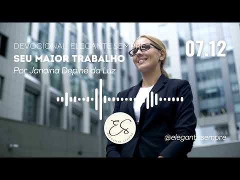 Devocional "Seu maior trabalho" - 07 de dezembro