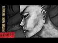 DESERT Fortune Favors The Brave Official Lyric Video 2019