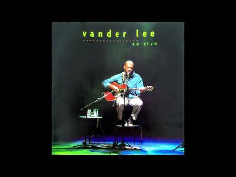 Vander Lee  - Ao Vivo (CD Completo)