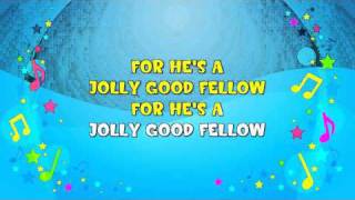 For He&#39;s a Jolly Good Fellow | Sing A Long | Birthday Party | Congratulations Song | KiddieOK