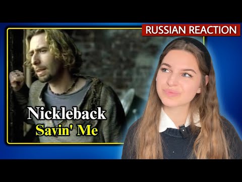 RUSSIAN first time hearing Nickelback - Savin' Me