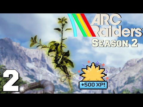 Exp Farming To the MAX! | ARC RAIDERS EXPEDITION | S2|E2