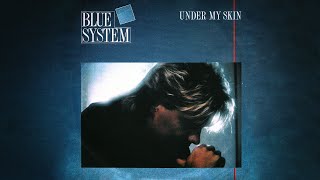 Blue System – Under My Skin (12&quot; Version)