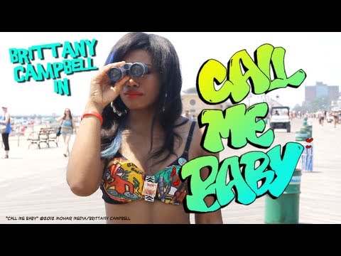 Brittany Campbell - Call Me Baby (Official Music Video)