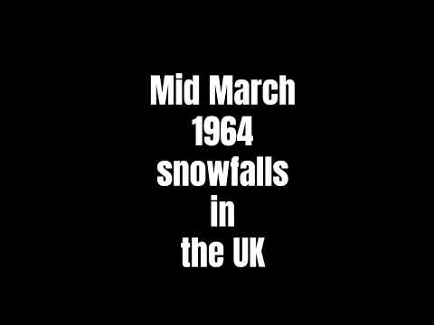 Mid March 1964 snowfalls in the UK: A pictorial history