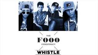 The Fooo Conspiracy - Whistle Lyric Video