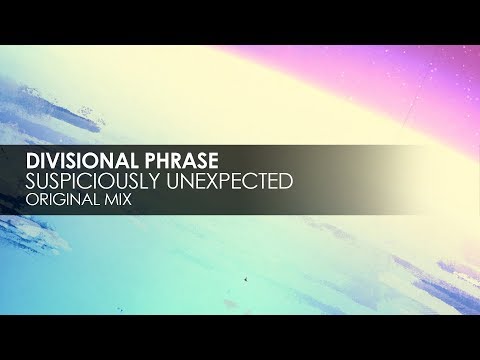Divisional Phrase - Suspiciously Unexpected