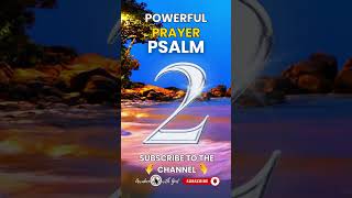[PSALM 2] POWERFUL PRAYER  #dailyprayer #todayspsalm #morningprayer #psalms #psalm2 #god #shorts