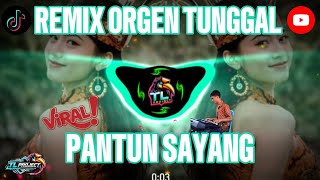 Download lagu REMIX_PANTUN SAYANG‼️ || Cover TL PROJECT || ORGEN TUNGGAL || VIRAL TERBARU‼️ mp3 Download lagu REMIX_PANTUN SAYANG‼️ || Cover TL PROJECT || ORGEN TUNGGAL || VIRAL TERBARU‼️ mp3