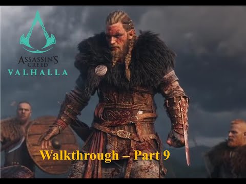 ASSASSIN'S CREED VALHALLA Walkthrough Gameplay - Part 9 (No Commentary)