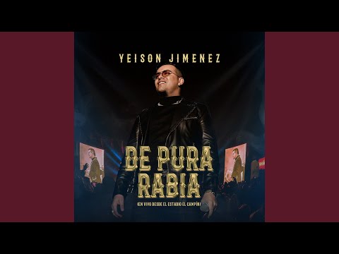 De Pura Rabia (Live)