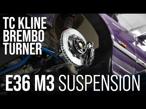 E36 M3: Front End Suspension and Big Brake Install | TC Kline SA | Brembo | Turner