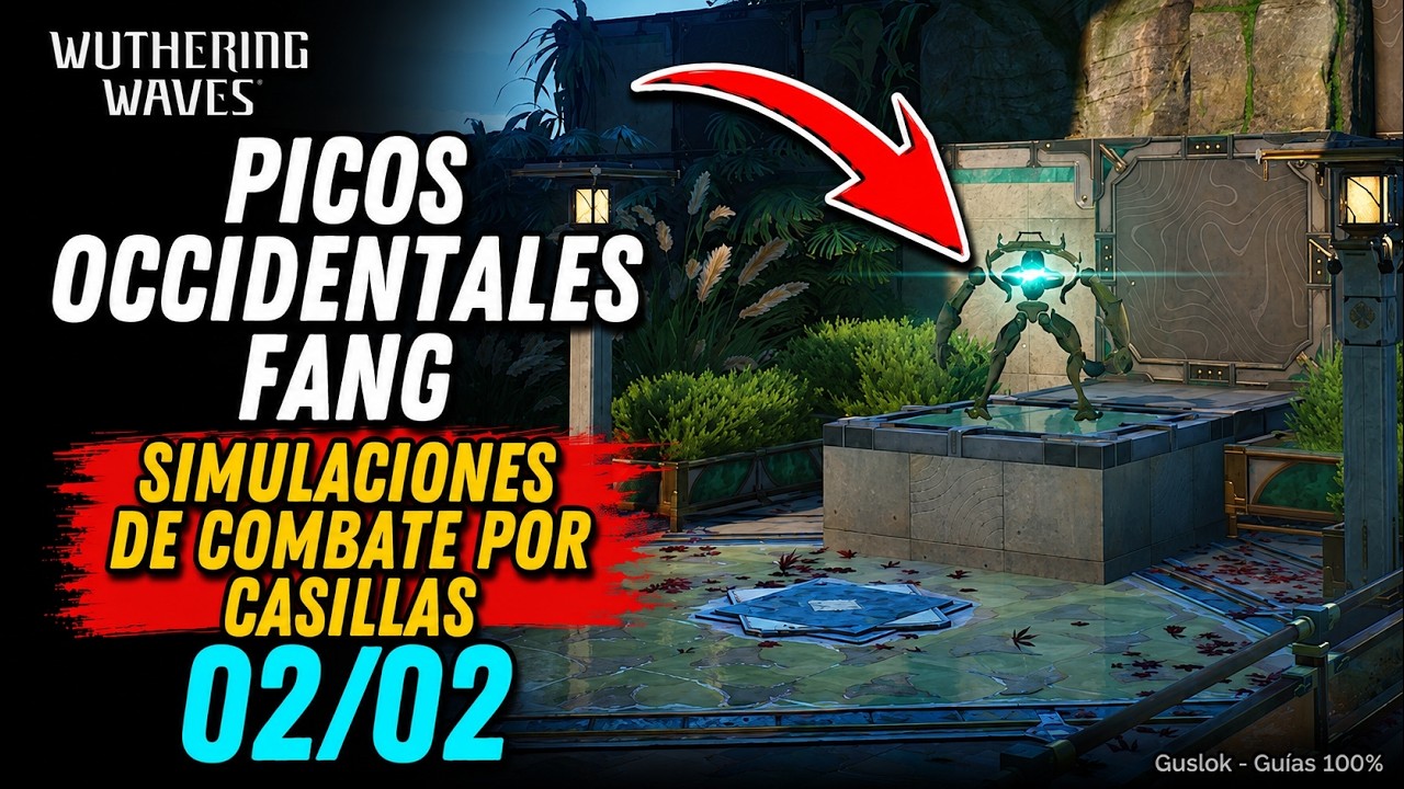 Picos Occidentales Fang – Todas Las Simulaciones De Combate Por Casillas | Wuthering Waves 3.5 Picos Occidentales Fang – Todas Las Simulaciones De Combate Por Casillas | Wuthering Waves 3.5