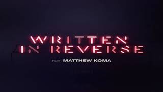 Tiësto, Hardwell - Written In Reverse ft. Matthew Koma [Letra Español-Inglés]