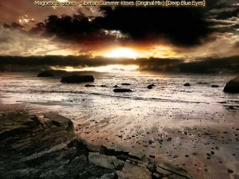 Magnetic Brothers - Siberian Summer Kisses (Original Mix)