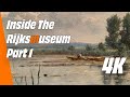 Inside Rijksmuseum Amsterdam Van Gogh Full Tour Part 1 In 4K