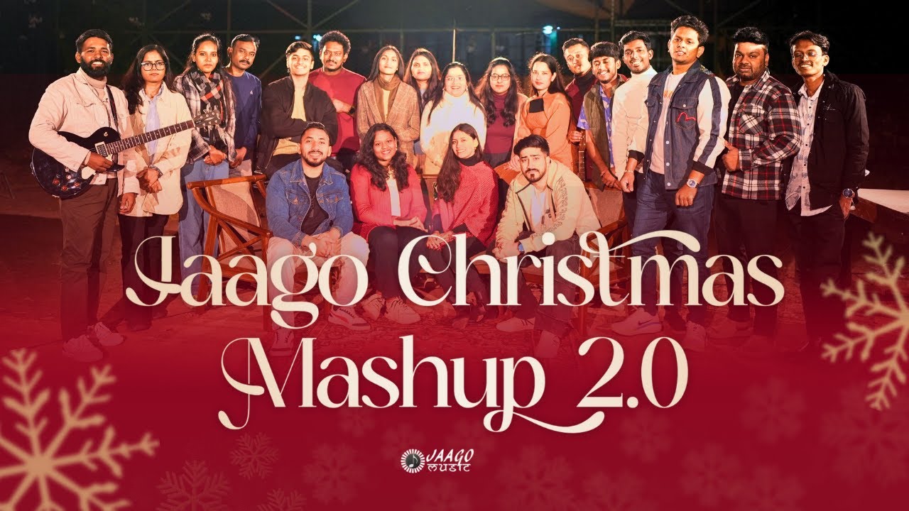 Jaago Christmas Mashup 2.O