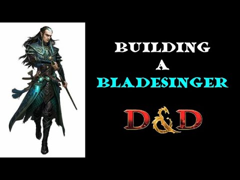The Bladesinger Build Guide: D&D 5e