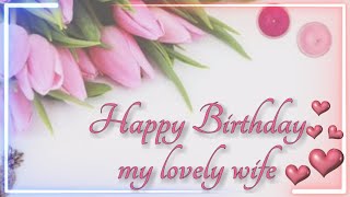 Happy birthday my wife|birthday wishes for wife|love between husband&wife|watsaap status|wishforyou.