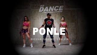 Ponle - Rvssian, Farruko, J Balvin I Coreografía Zumba Zin I So Dance