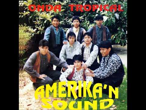 Acercate Mi Amor - Amerikan Sound