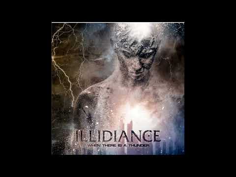 Illidiance - When There Is a Thunder - Single 2018