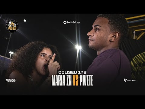 (VIROU EXPLANAÇÃO 🤣🔥) MARIA ZN (SP) X PIVETE - 2° FASE - BATALHA DO COLISEU - EDIÇÃO 178