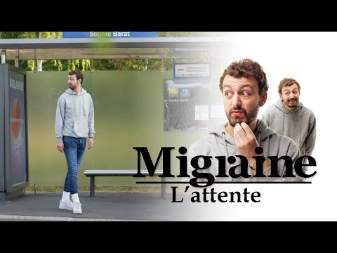 Migraine de Roman Frayssinet : L'attente - Clique - CANAL+