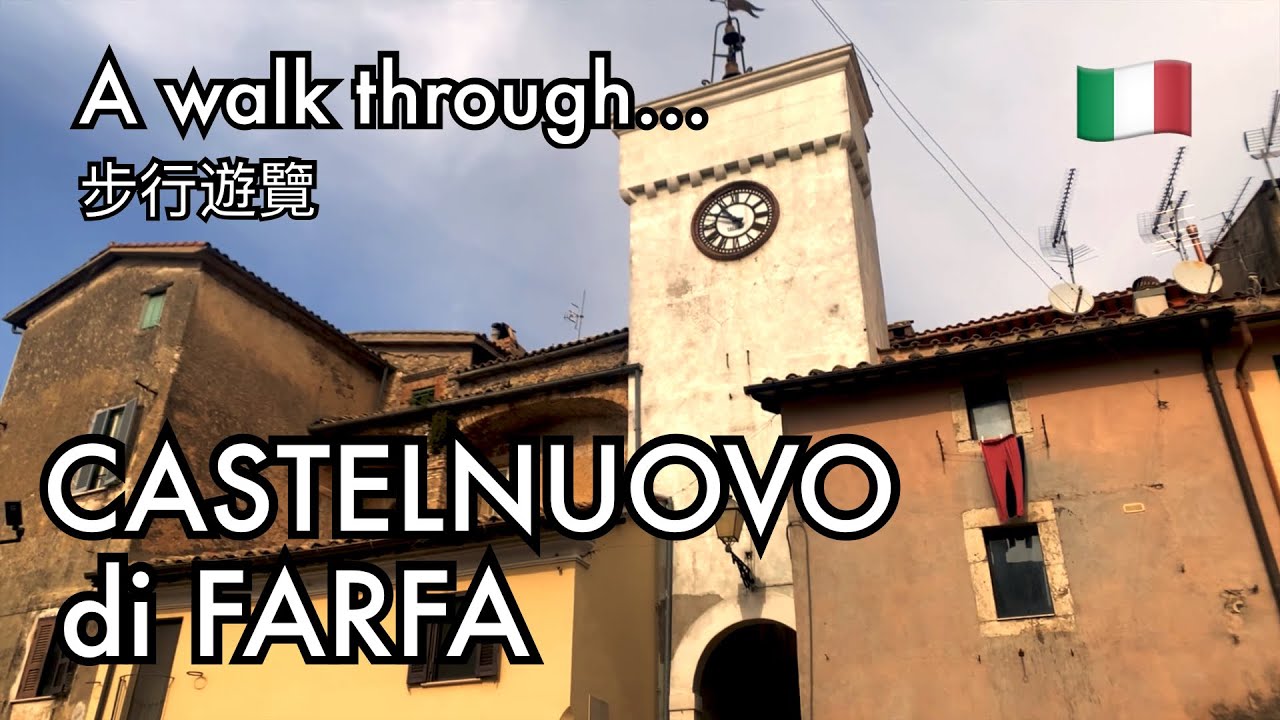 Castelnuovo di Farfa (Latium, Italy), a walking tour with subtitles - 22/03/2023