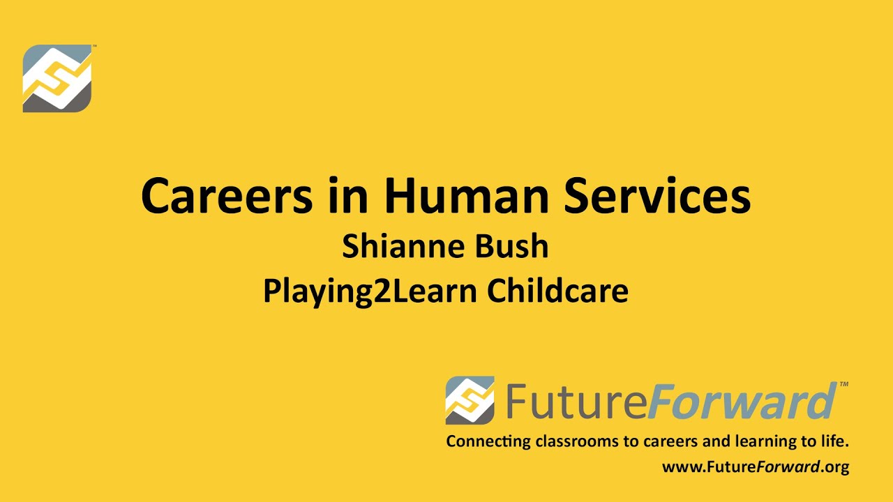 FutureForward™ - Careers in Childcare - Shianne Bush - Playing2Learn Childcare