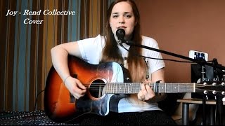 Joy - Rend Collective (Cover)