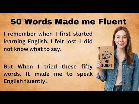 If You Know These 50 Words You Can Speak Fluently || How 50 Words Made Me Fluent