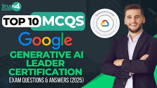 Google Generative AI Leader Certification Questions and Answers | 2025 Practice Test