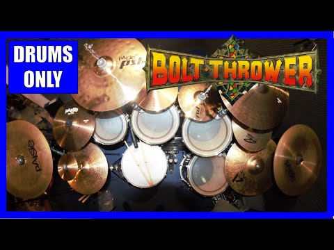 When Cannons fade - Drums only - Bolt Thrower