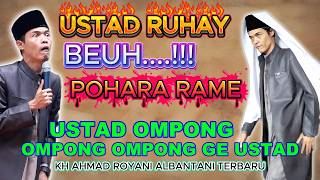 Download lagu POHARA RAME Ustadz RUHAY KH AHMAD ROYANI ALBANTANI LATEST mp3