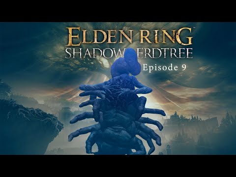 ELDEN RING Shadow Of The Erdtree DLC - Walkthrough Part 9: Fighting The Mother Of Fingers!