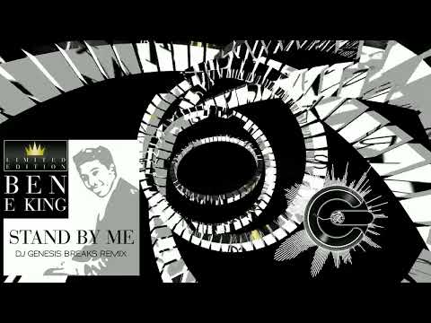 Ben E King - Stand By Me (dj genesis 2023 remix)