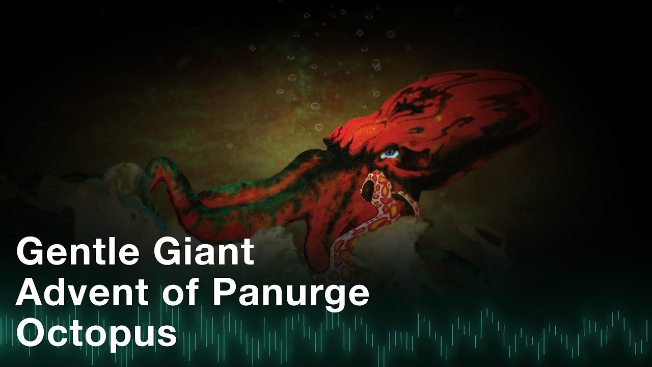 Gentle Giant - Advent of Panurge (Official Audio) - YouTube