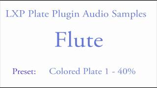 Video thumbnail for LXP Plate Plugin Flute Samples.mov by LexiconPro